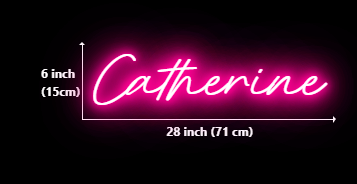 Custom Neon for Catherine Lopez