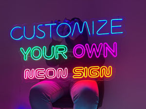 Custom Neon Sign