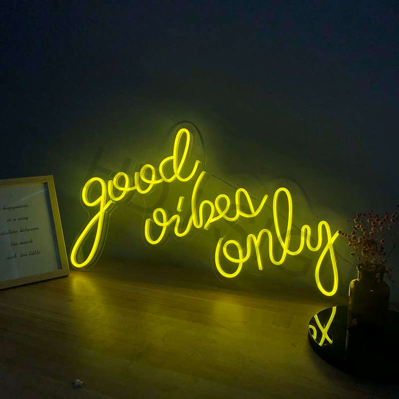 good vibes only Neon Sign