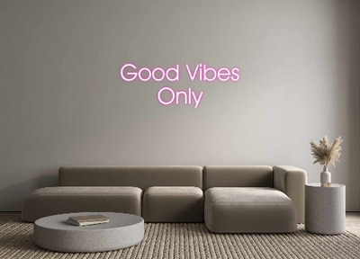 oNeonCrafts Custom Neon: Good Vibes
Only